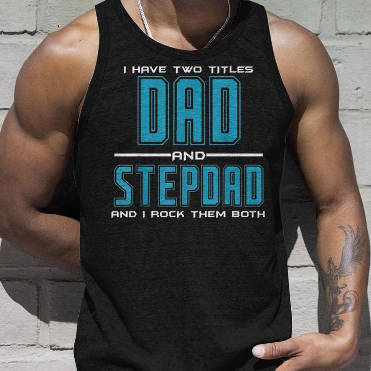 Mens Best Dad And Stepdad Fathers Day Birthday Gift Men Unisex Tank Top Gifts for Him