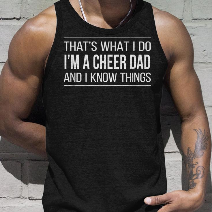 Mens Thats What I Do - Im A Cheer Dad And I Know Things - Unisex Tank Top Gifts for Him