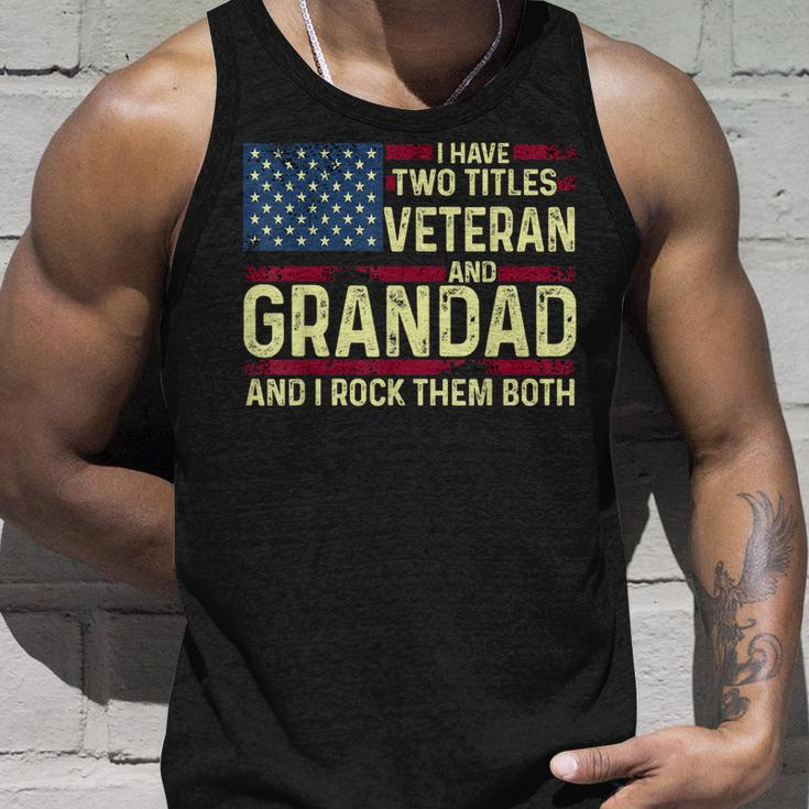 Mens Usa I Have Two Titles Veteran And Grandad I Rock Them Both Unisex Tank Top Gifts for Him