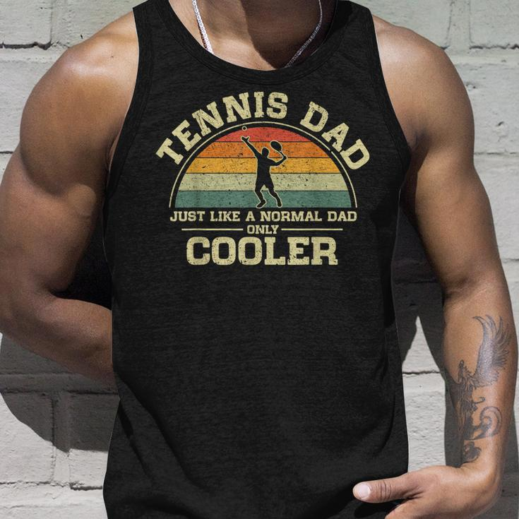 Mens Vintage Tennis Dad Just Like A Normal Dad Only Cooler Unisex Tank Top Gifts for Him