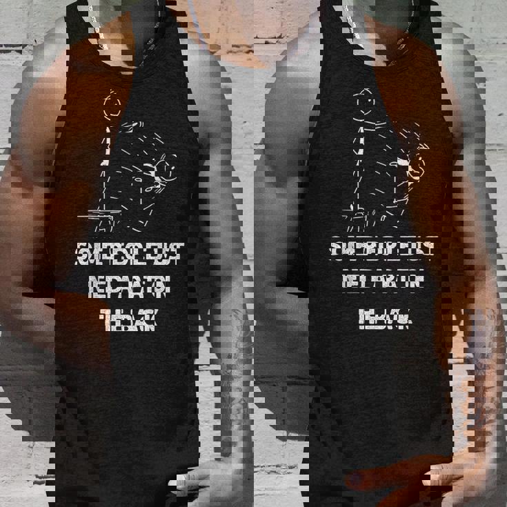 Pat On The Back Some People Just Need Apat On The Back Tank Top Gifts for Him