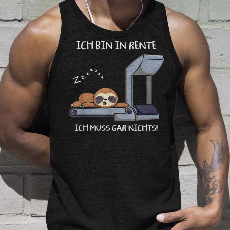 Rente Ruhestand Rentner Ich Bin In Rente Ich Muss Gar Nichts Tank Top Geschenke für Ihn