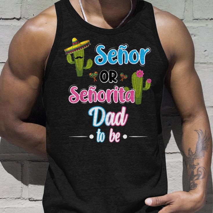 Senor Or Senorita Dad To Be Mexican Fiesta Gender Reveal Unisex Tank Top Gifts for Him