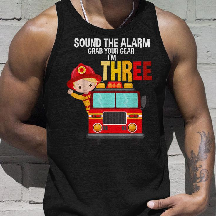 Sound The Alarm Grab Your Gear Im 3 Fire Fighter Fire Truck Unisex Tank Top Gifts for Him