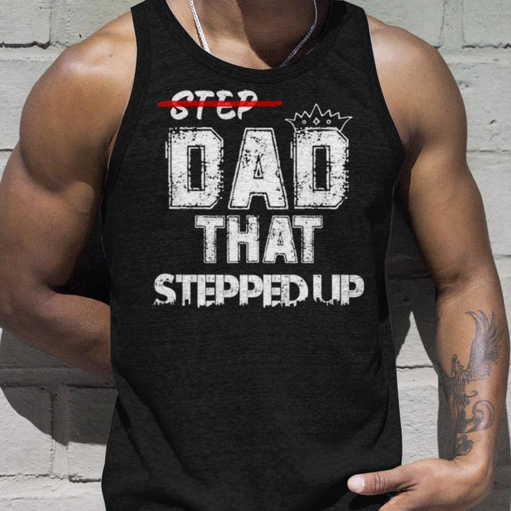Step Father That Stepped Up Funny Step Dad Unisex Tank Top Gifts for Him