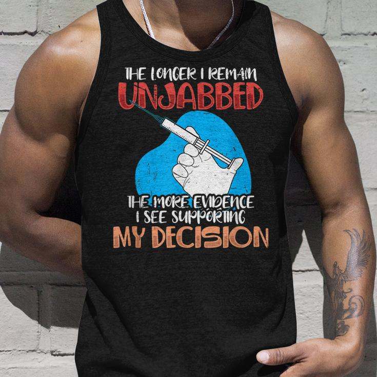 The Longer I Remain Unjabbed The More Evidence Unisex Tank Top Gifts for Him
