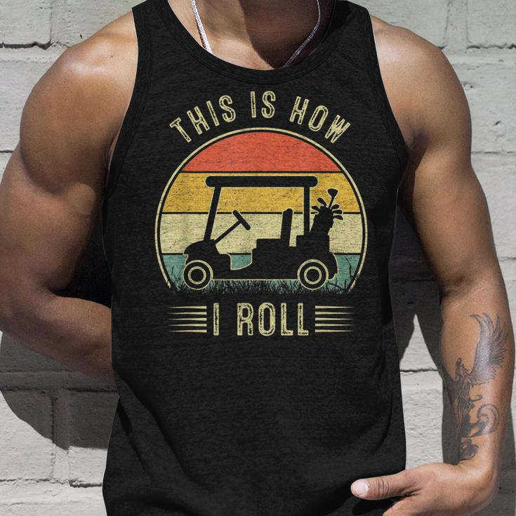 This Is How I Roll Golf Cart Funny Golfers Unisex Tank Top Gifts for Him
