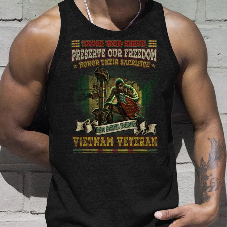 Those Who Serve Preserve Our Freedom Honor Their Sacrifice And Never Forget Vietnam Veteran Unisex Tank Top Gifts for Him