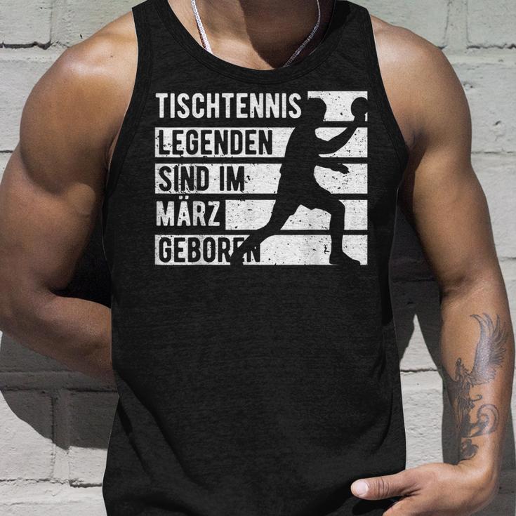 Tischtennis Legenden Sind Im März Geboren Geburtstag Jungs Tank Top Geschenke für Ihn