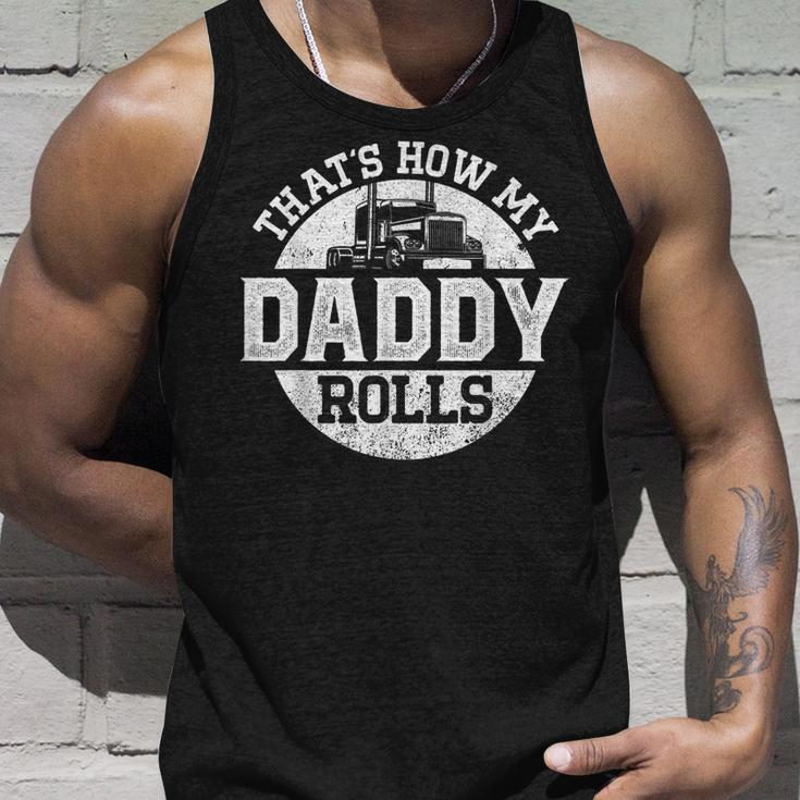 Trucker Truck Driver Dad Son Daughter Vintage Thats How My Unisex Tank Top Gifts for Him