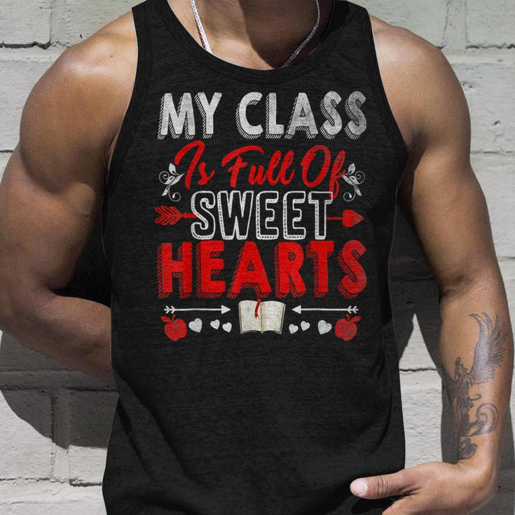 Valentines Day My Class Full Of Sweethearts Teacher Funny V10 Unisex Tank Top Gifts for Him