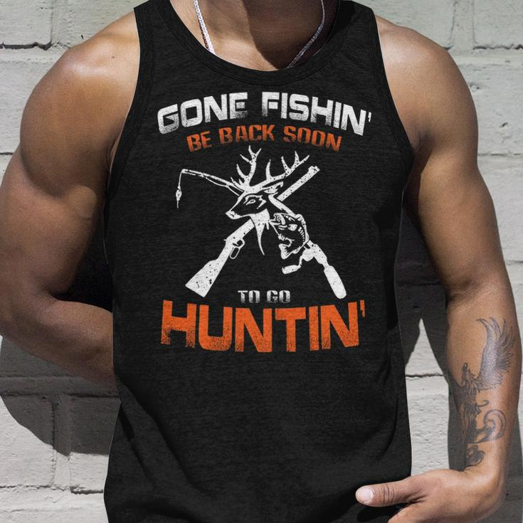 Vintage Gone Fishin Be Back Soon To Go Huntin Unisex Tank Top Gifts for Him