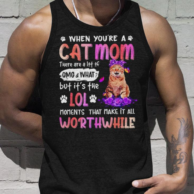 When You’Re A Cat Mom There Are A Lot Of Omg And What Unisex Tank Top Gifts for Him
