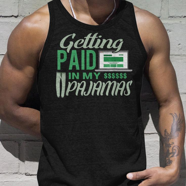 Work From Home Design Getting Paid In My Pajamas Unisex Tank Top Gifts for Him