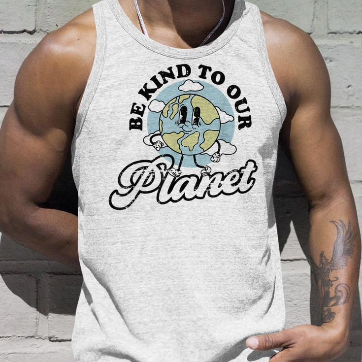 Be Kind To Our Planet Save The Earth Earth Day Environmental Unisex Tank Top Gifts for Him