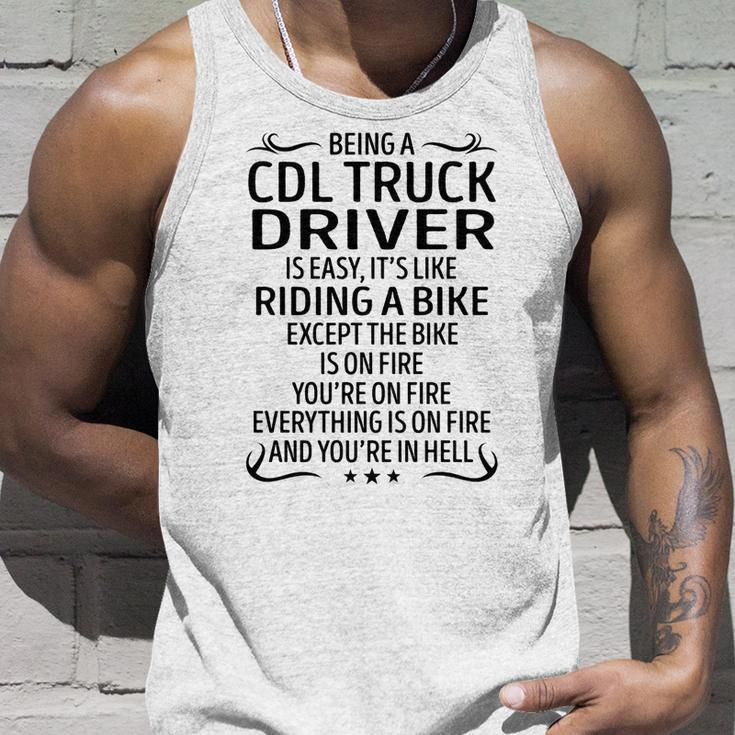 Being A Cdl Truck Driver Like Riding A Bike Unisex Tank Top Gifts for Him