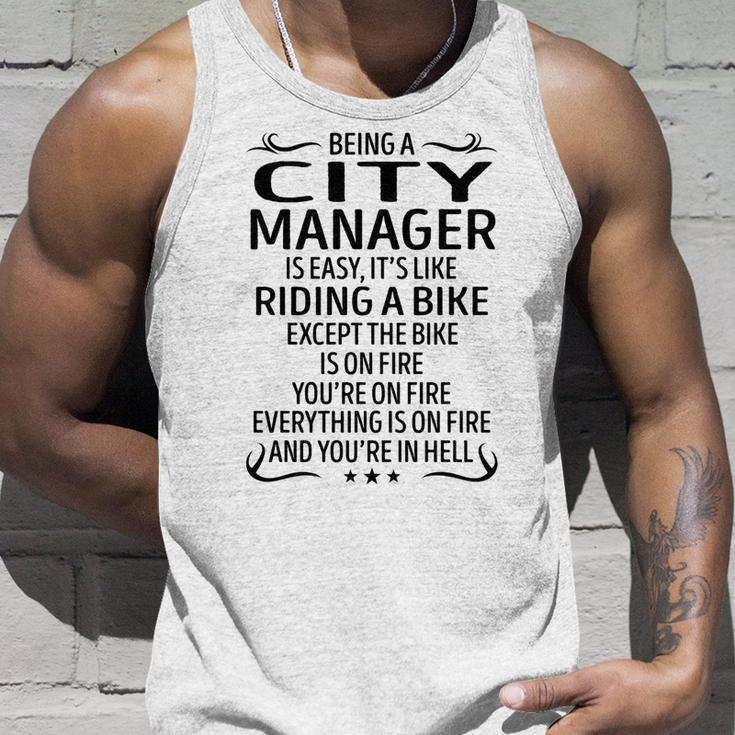 Being A City Manager Like Riding A Bike Unisex Tank Top Gifts for Him