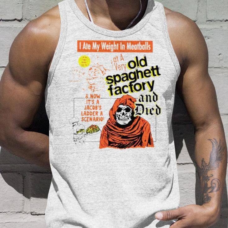 I Ate My Weight In Meatballs Old Spaghetti Factory And Died Unisex Tank Top Gifts for Him