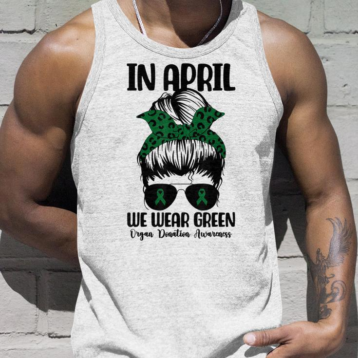Messy Bun In April We Wear Green Organ Donation Awareness Unisex Tank Top Gifts for Him