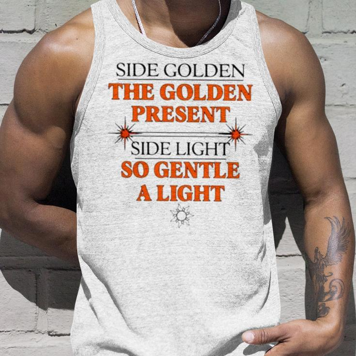 Side Golden The Golden Present Side Light So Gentle A Light Unisex Tank Top Gifts for Him