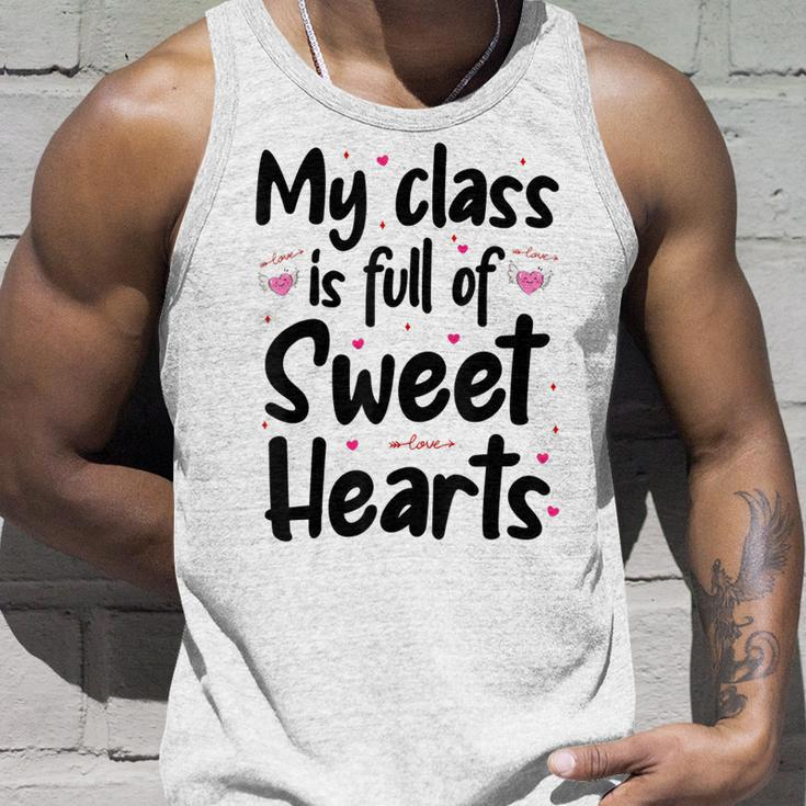 Valentines Day My Class Full Of Sweethearts Teacher Funny V3 Unisex Tank Top Gifts for Him