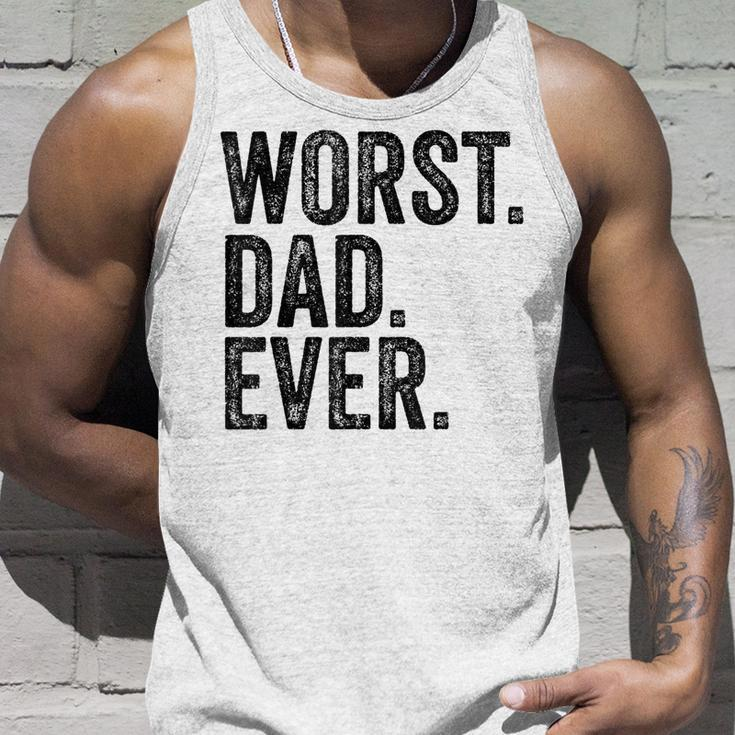 Worst Dad Ever Funny Fathers Day Daddy Vintage Unisex Tank Top Gifts for Him