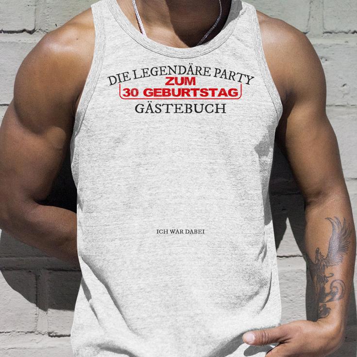 Zum 30 Geburtstag Die Legendäre Party Gästebuch Tank Top Geschenke für Ihn