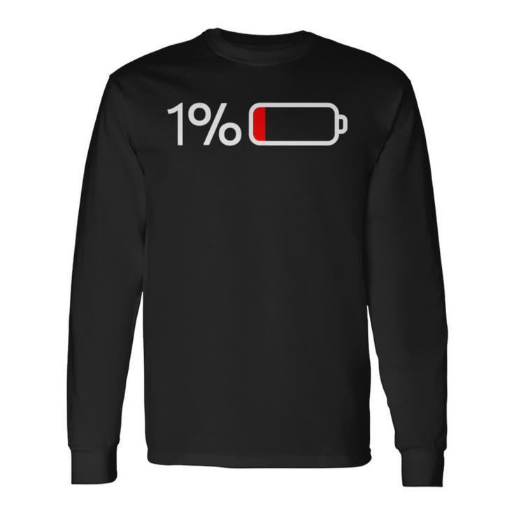 1 Battery 1 Battery Fun Low Energy Percentage Long Sleeve T-Shirt