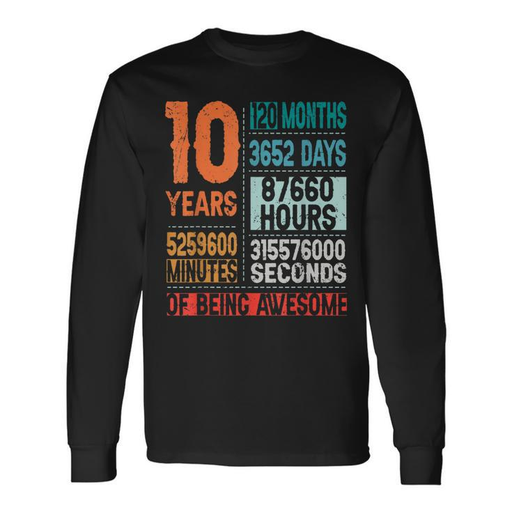 10 Years 120 Months Of Being Awesome 10Th Birthday Countdown Long Sleeve T-Shirt