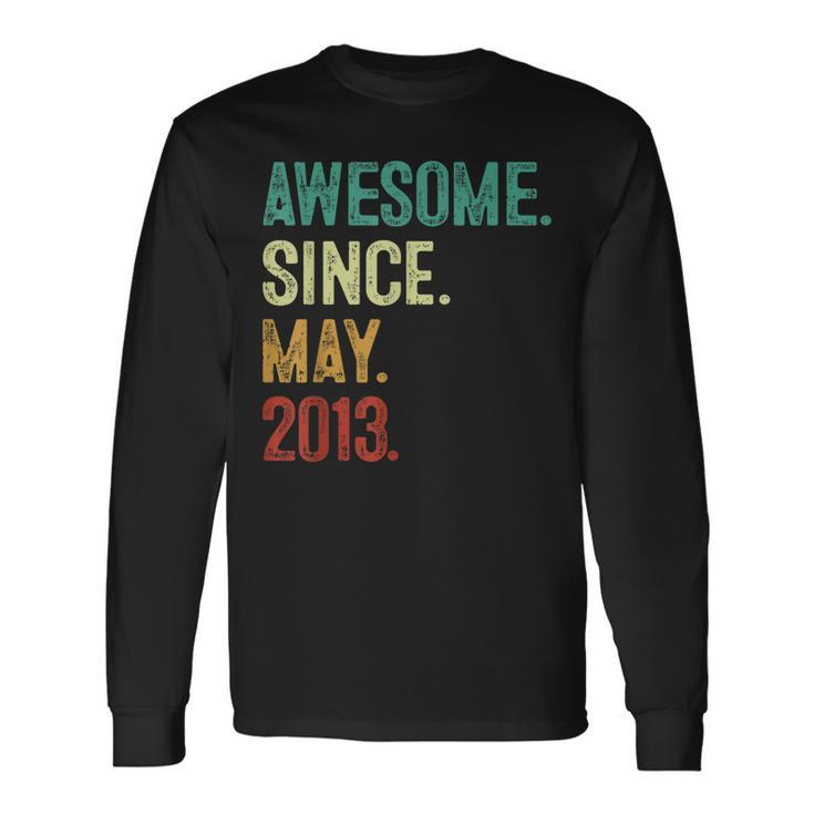 10 Years Old Awesome Since May 2013 10Th Birthday Long Sleeve T-Shirt