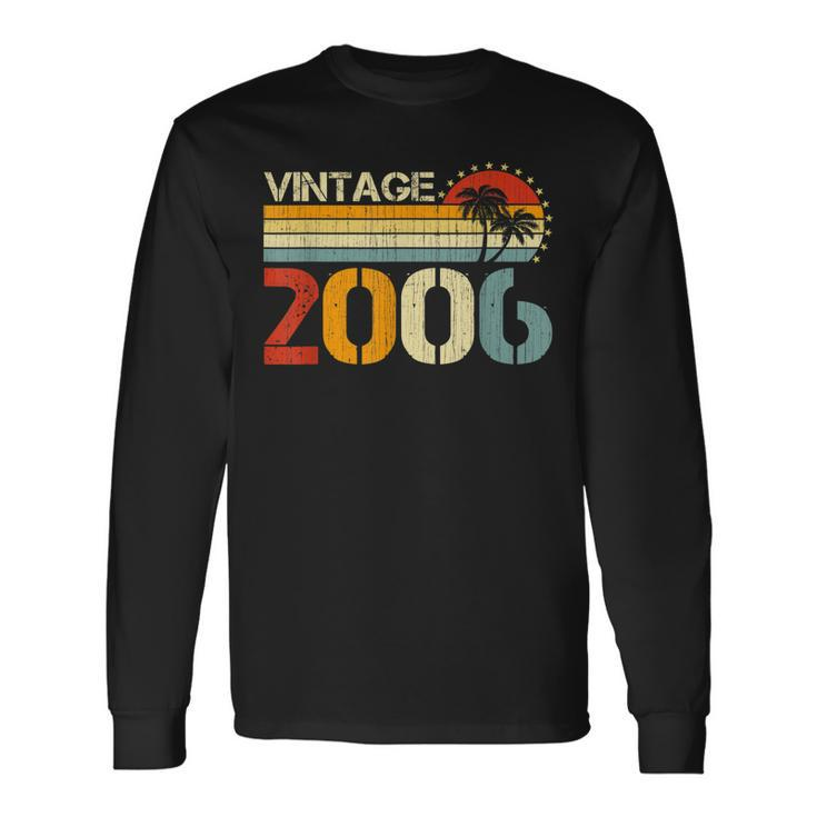 17Th Birthday Vintage 2006 Limited Edition 17 Year Old Long Sleeve T-Shirt Gifts ideas