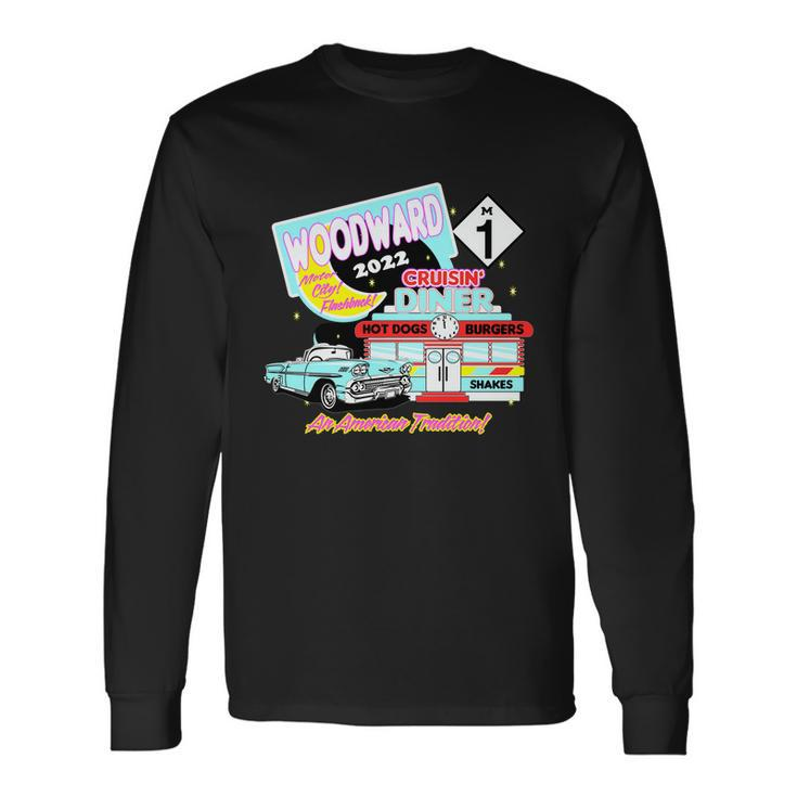 2022 Woodward Drive In Diner Cruise Long Sleeve T-Shirt