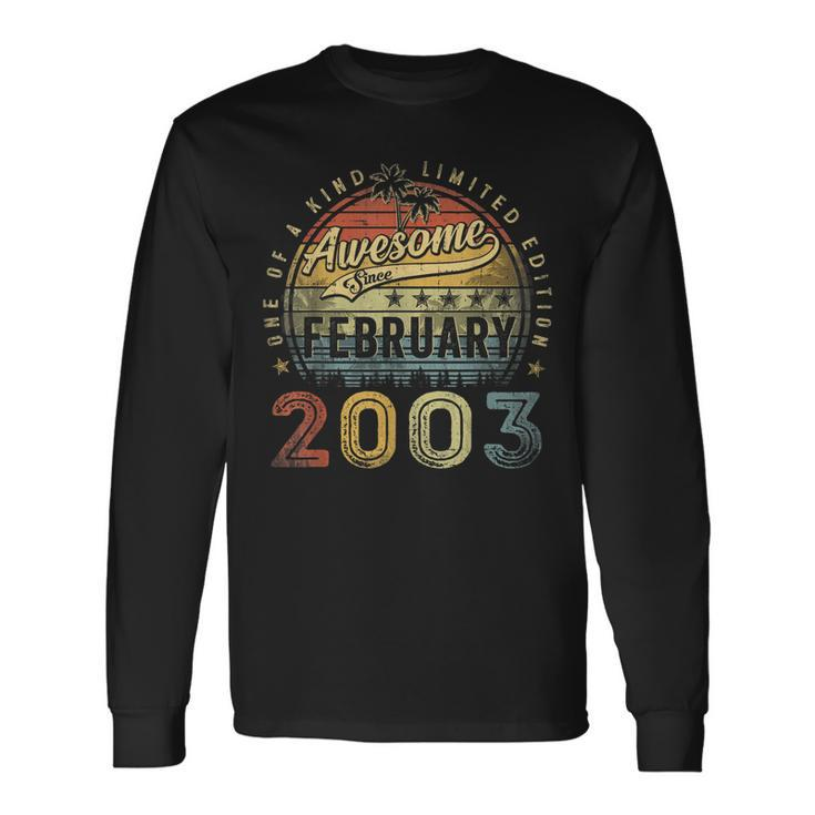 20Th Birthday Awesome Since February 2003 20 Year Old Long Sleeve T-Shirt
