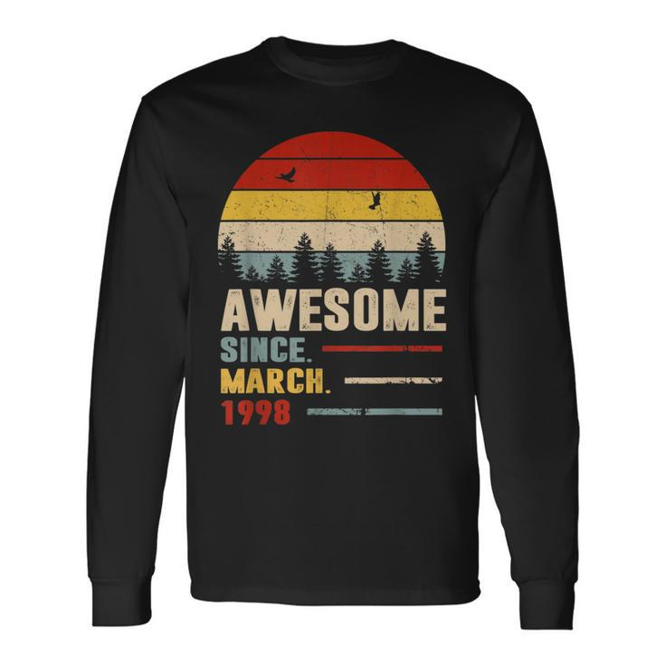 25 Years Old Awesome Since March 1998 25Th Birthday Long Sleeve T-Shirt