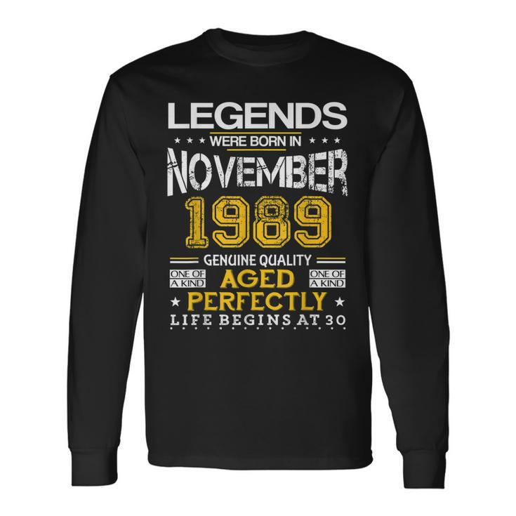 30Th Birthday Vintage Legends Born In 1989 November Long Sleeve T-Shirt T-Shirt
