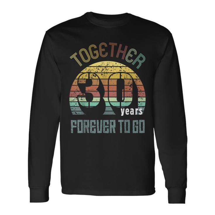30Th Years Wedding Anniversary For Couples Matching 30 Long Sleeve T-Shirt