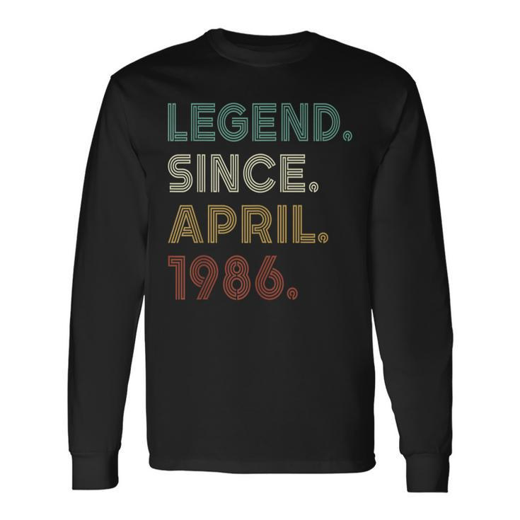 37 Years Old Legend Since April 1986 37Th Birthday Long Sleeve T-Shirt
