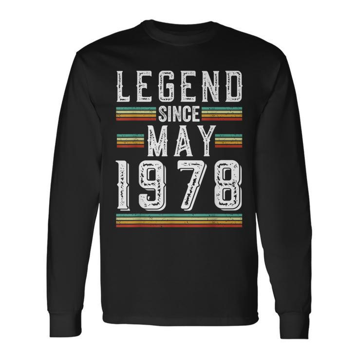 45 Years Old Legend Since May 1978 45Th Birthday Long Sleeve T-Shirt