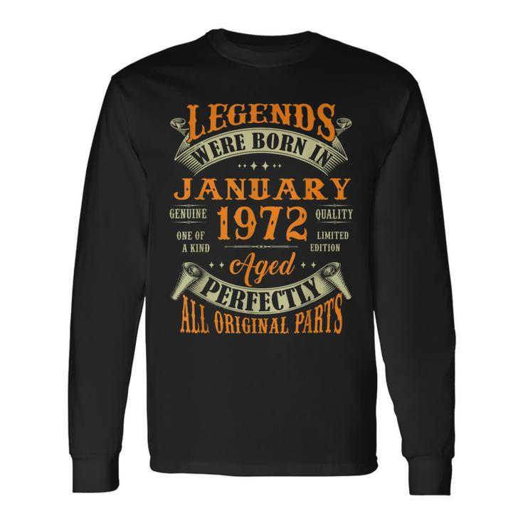 51 Years Old Gifts Legends Born In January 1972 51St Bday  Men Women Long Sleeve T-shirt Graphic Print Unisex