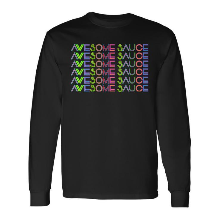 70S Vintage Style Awesome Sauce Long Sleeve T-Shirt