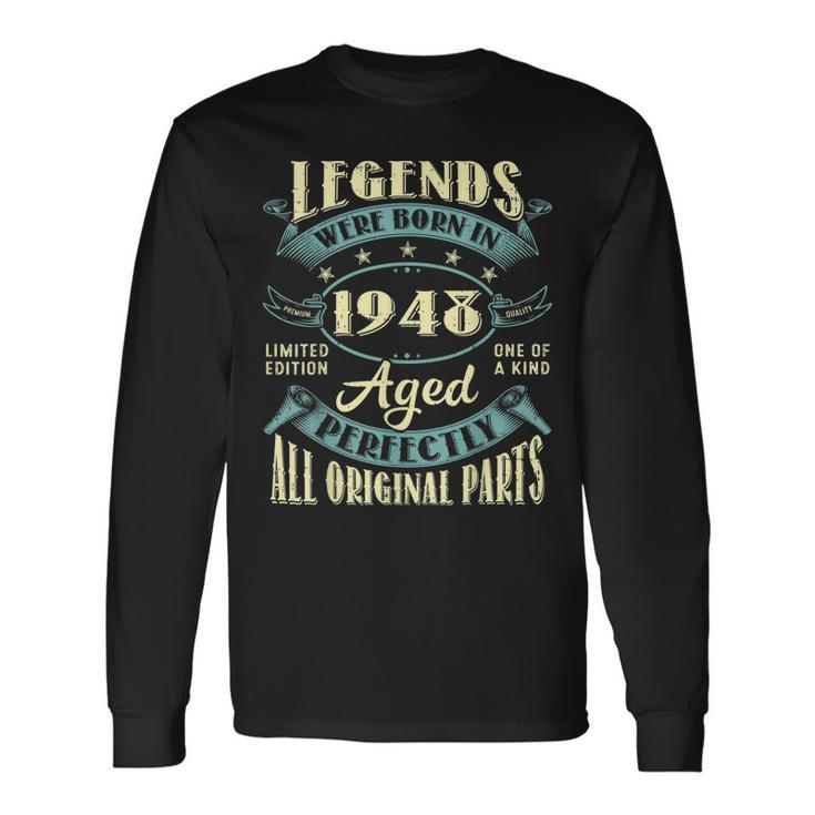 75Th Birthday Vintage Legends Born In 1948 75 Year Old Long Sleeve T-Shirt