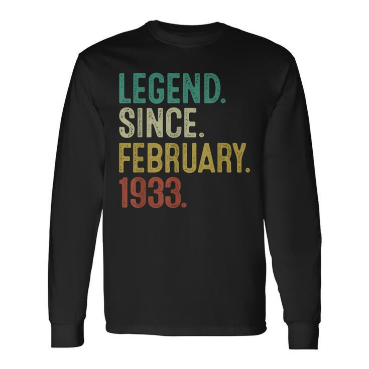 90 Year Old 90Th Birthday Legend Since February 1933 Long Sleeve T-Shirt