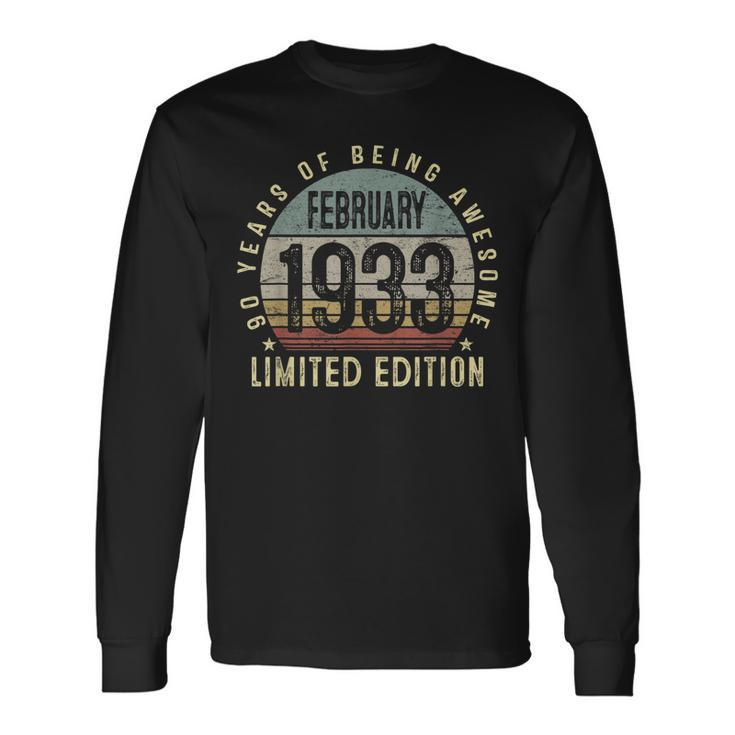 90 Years Old Vintage February 1933 90Th Birthday Long Sleeve T-Shirt