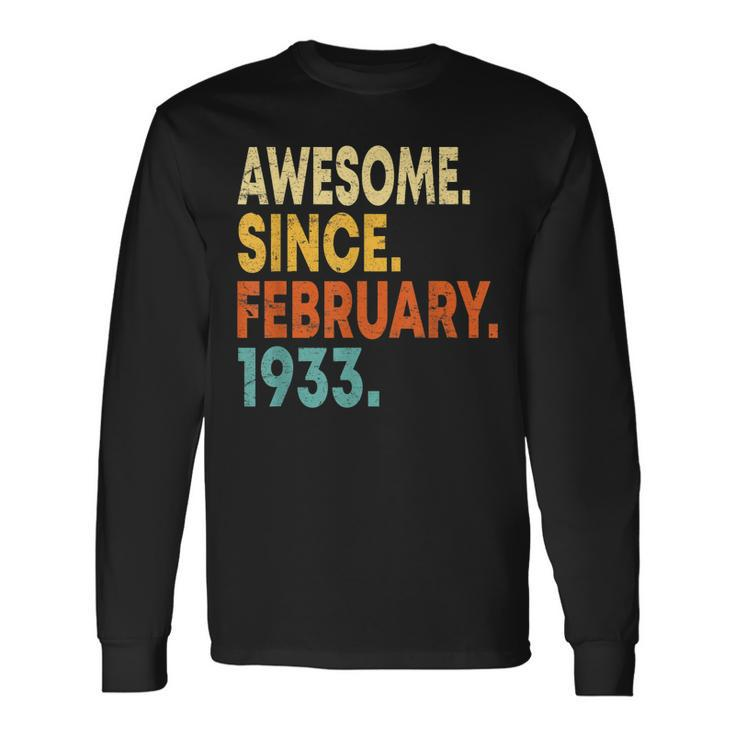 90Th Birthday 90 Years Old Awesome Since February 1933 V2 Long Sleeve T-Shirt