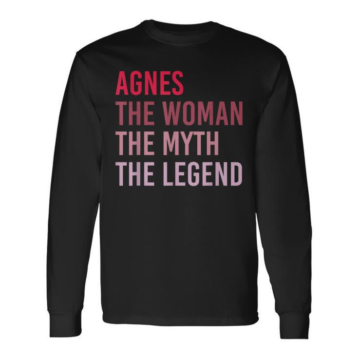 Agnes The Woman Myth Legend Personalized Name Birthday Long Sleeve T-Shirt