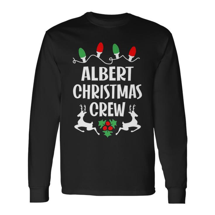 Albert Name Christmas Crew Albert Long Sleeve T-Shirt
