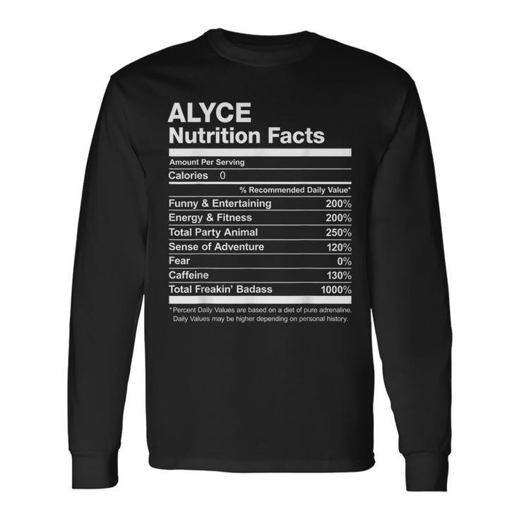 Alyce Nutrition Facts Name Named Long Sleeve T-Shirt