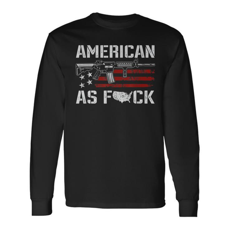 American As FCk Patriotic Ar15 Rifle 2A Pro Gun Long Sleeve T-Shirt