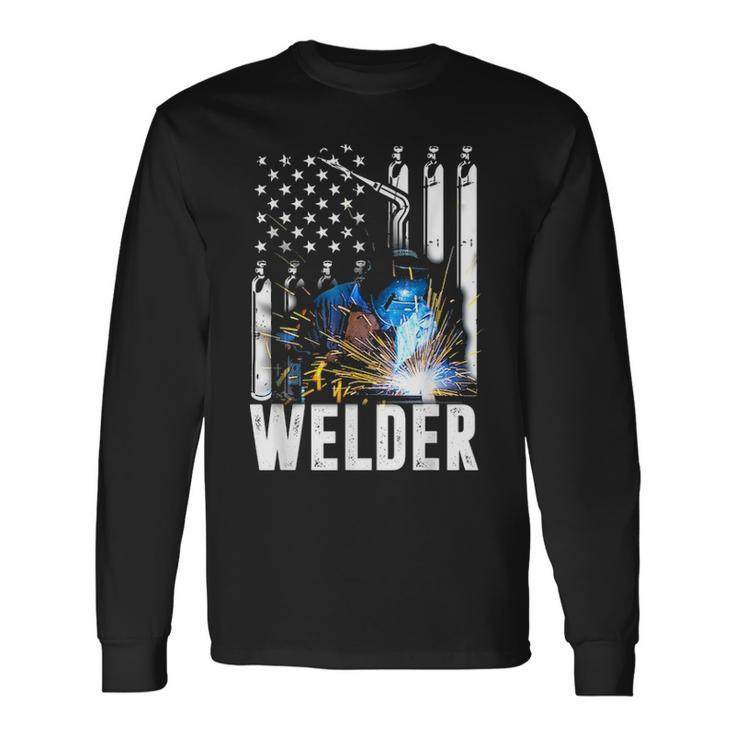 American Flag Welder Patriotic Fathers Day Long Sleeve T-Shirt Gifts ideas