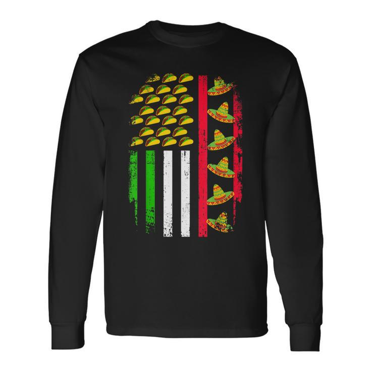 American Mexican Flag With Sombrero And Taco Cinco De Mayo Long Sleeve T-Shirt T-Shirt